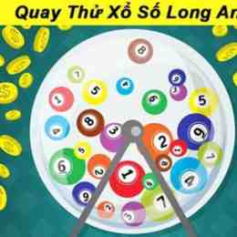 quay thử xổ số long an