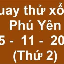 quay thử xổ số phú yên đặc biệt