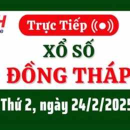 xổ số đồng tháp 24 tháng 8