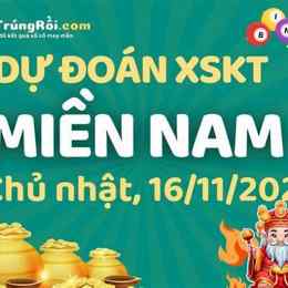 xổ số dự đoán miền nam hôm nay